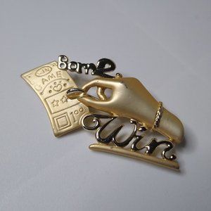 Vintage Lottery Ticket Born To Win Metal Brooch